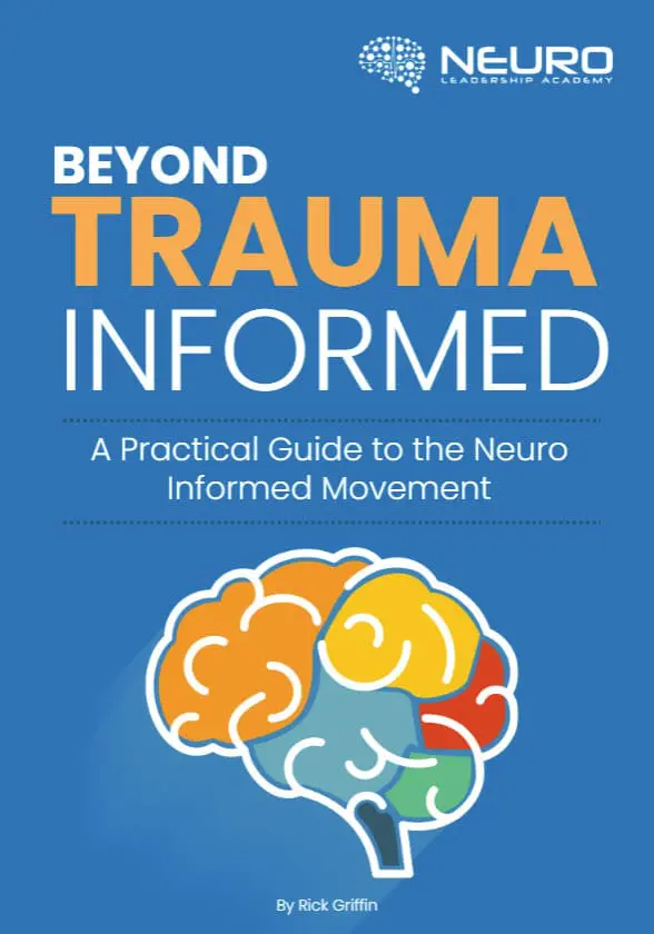 Beyond Trauma Informed